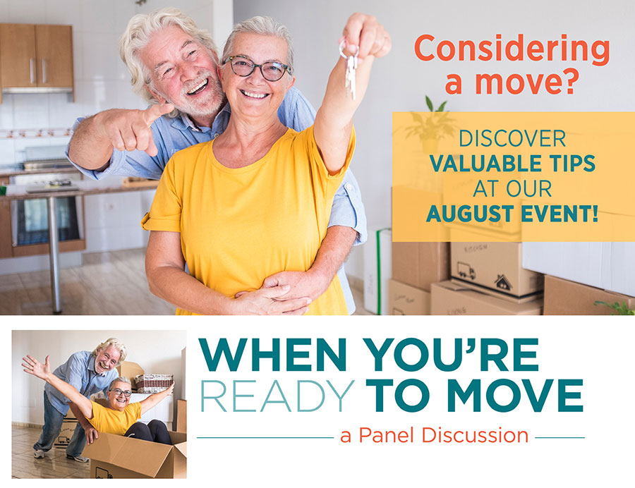 When You're Ready to Move, a Panel Discussion